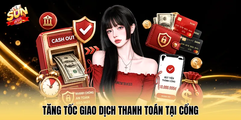 Tăng tốc giao dịch thanh toán tại cổng